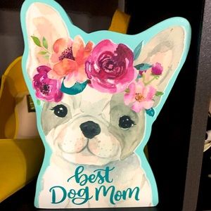 Best Dog Mom wooden cutout decor